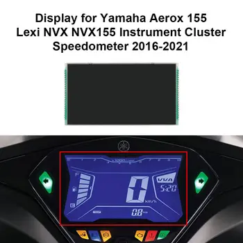 ЖК-дисплей для 2016-2021 Yamaha nuovo Aerox 155 Lexi NVX NVX155 Ремонт ЭКРАНА приборной панели